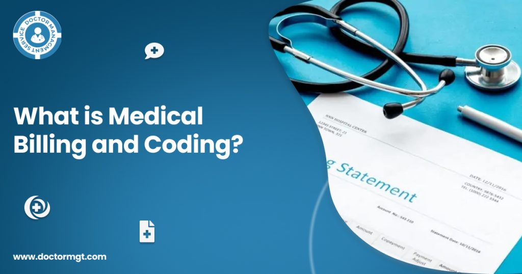 What is Medical Billing and Coding?