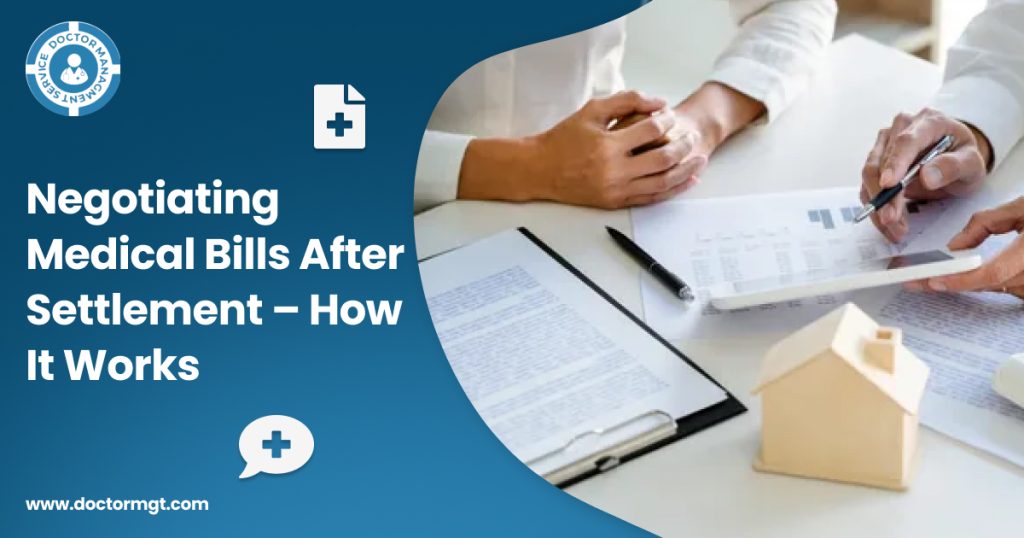 Negotiating Medical Bills After Settlement – How It Works