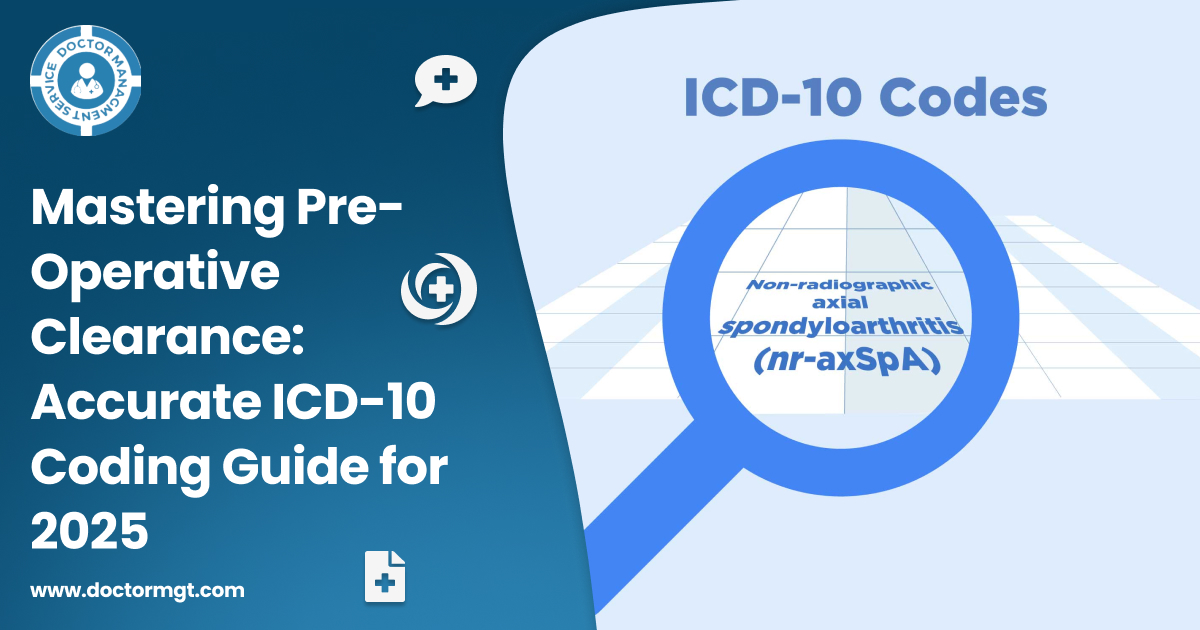 Mastering Pre-Operative Clearance: Accurate ICD-10 Coding Guide for 2025