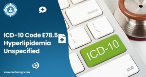 ICD-10 Code E78.5 Hyperlipidemia Unspecified