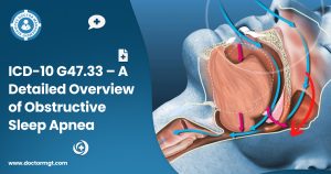 ICD-10 G47.33 – A Detailed Overview of Obstructive Sleep Apnea