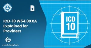 ICD-10 W54.0XXA Explained for Providers