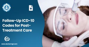 Follow-Up ICD-10 Codes for Post-Treatment Care