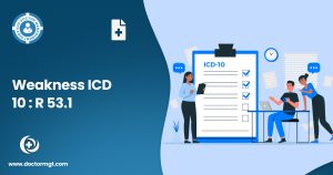 Weakness ICD 10: R 53.1