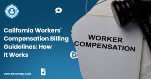 California Workers' Compensation Billing Guidelines