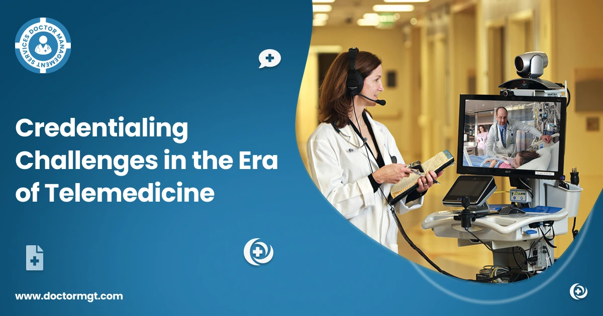 Credentialing Challenges in the Era of Telemedicine