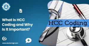 What Is HCC Coding and Why Is It Important