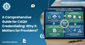 A Comprehensive Guide for CAQH Credentialing