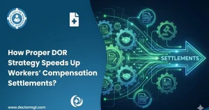 How Proper DOR Strategy Speeds Up Workers’ Compensation Settlements