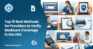 Top 10 Best Methods for Providers to Verify Medicare Coverage in USA