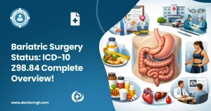 Bariatric Surgery Status ICD-10 Z98.84 Complete Overview!