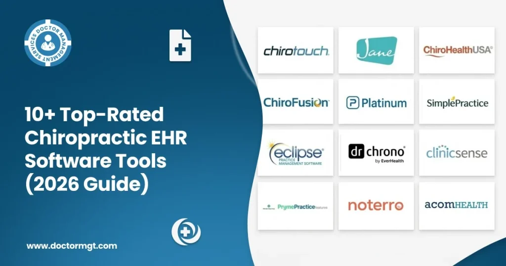 10+ Top-Rated Chiropractic EHR Software Tools (2026 Guide)