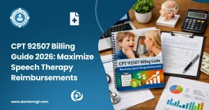 CPT 92507 Billing Guide 2026 Maximize Speech Therapy Reimbursements