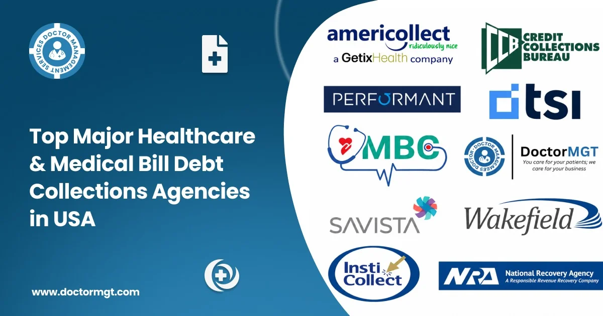 Top Major Healthcare & Medical Bill Debt Collections Agencies in USA