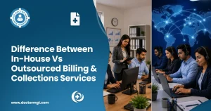 Difference Between In-House Vs Outsourced Billing & Collections Services