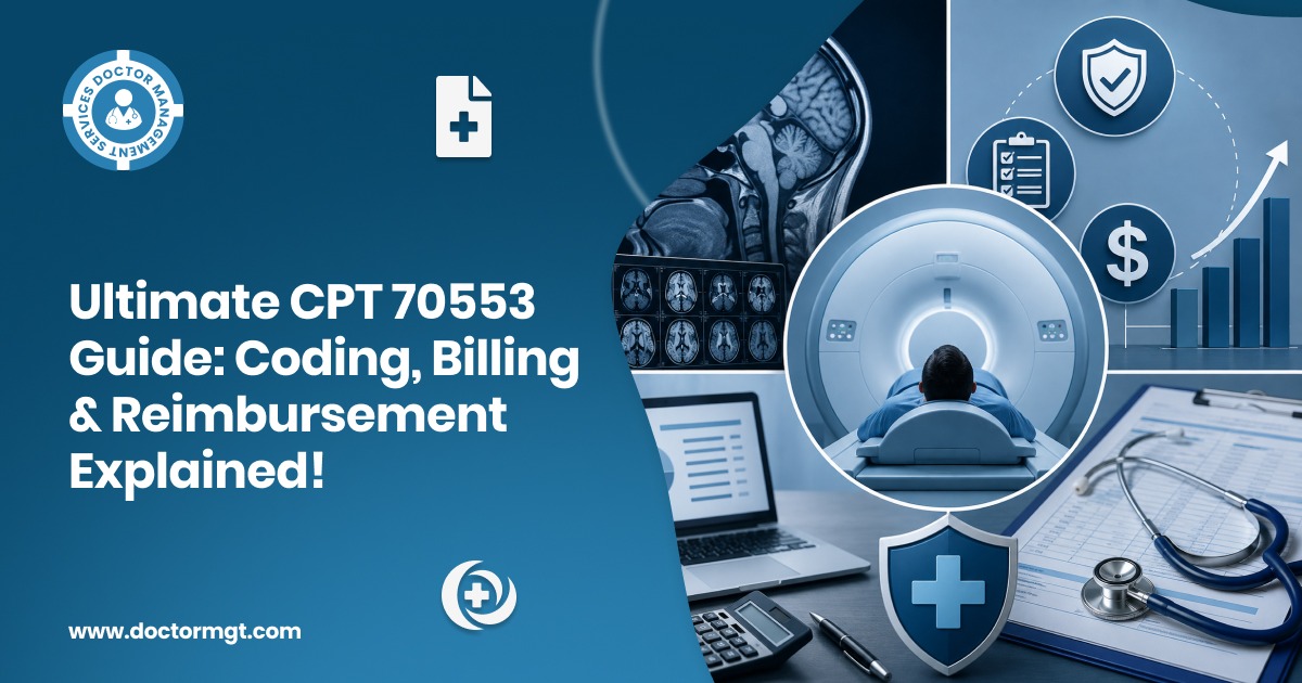 Ultimate CPT 70553 Guide Coding, Billing & Reimbursement Explained